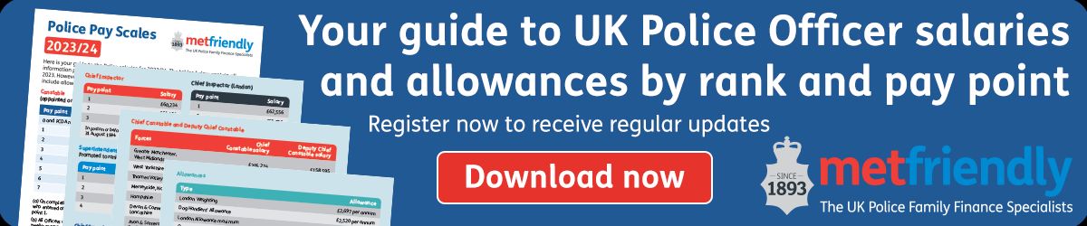 Metfriendly: Your guide to UK Police Officer salaries and allowances