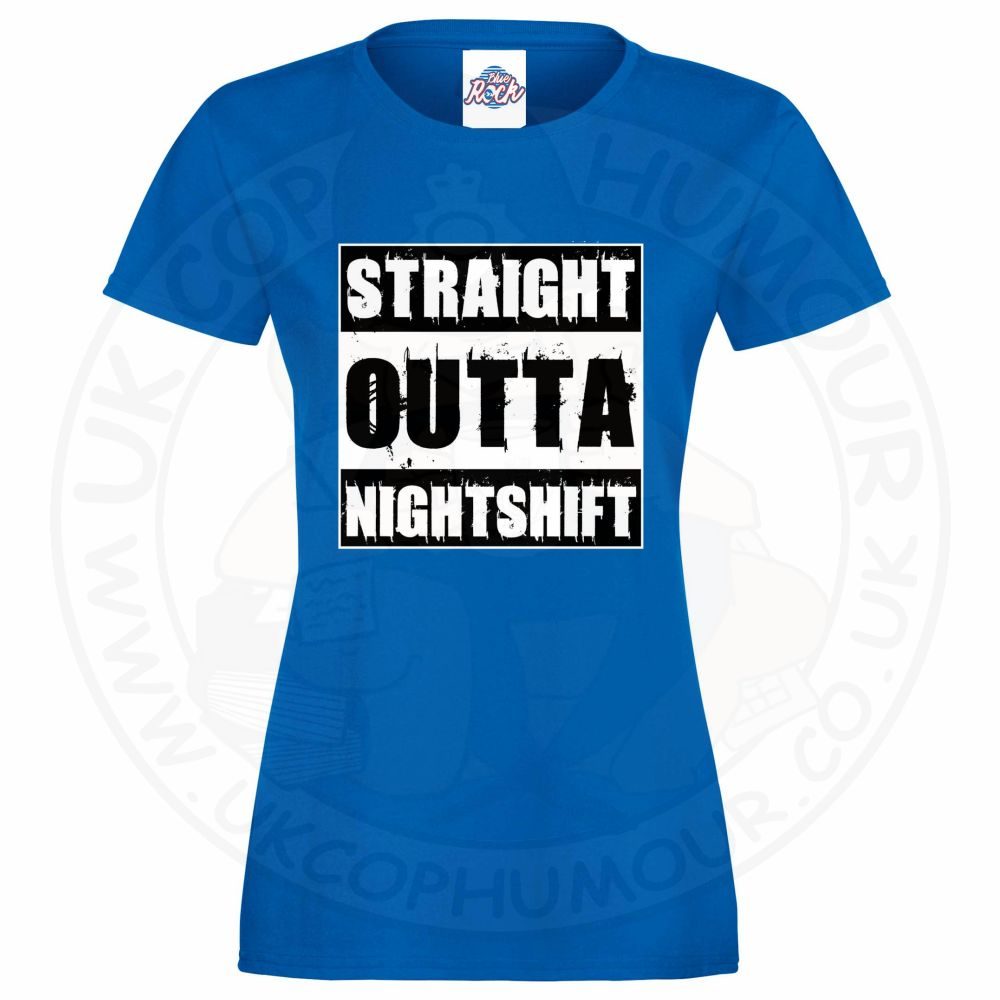 Womens Straight Outta Nightshift T-Shirt - Image 5
