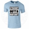 Mens Straight Outta Nightshift T-Shirt - Image 7