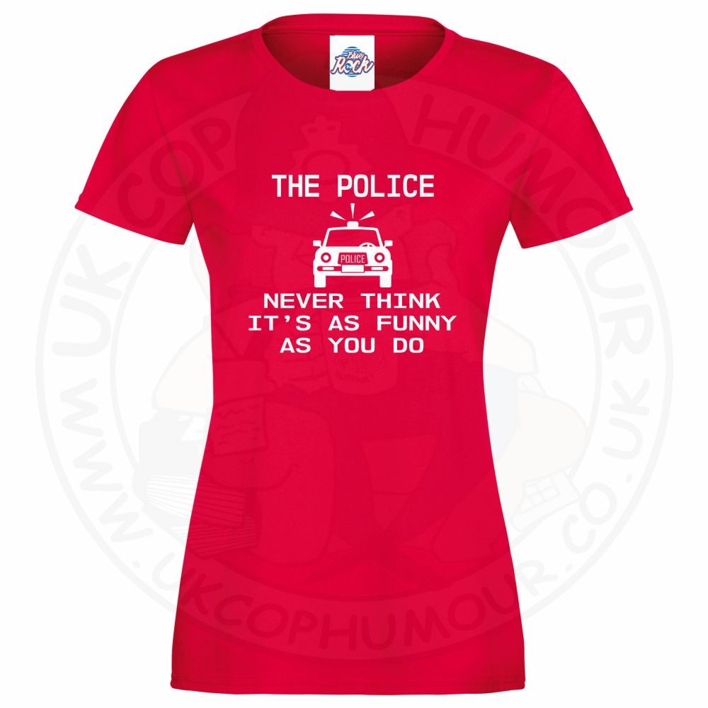 Womens Not Funny T-Shirt - Image 4