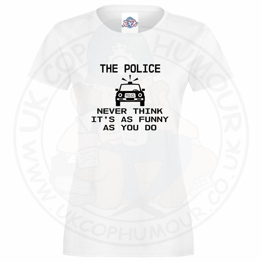 Womens Not Funny T-Shirt - Image 3
