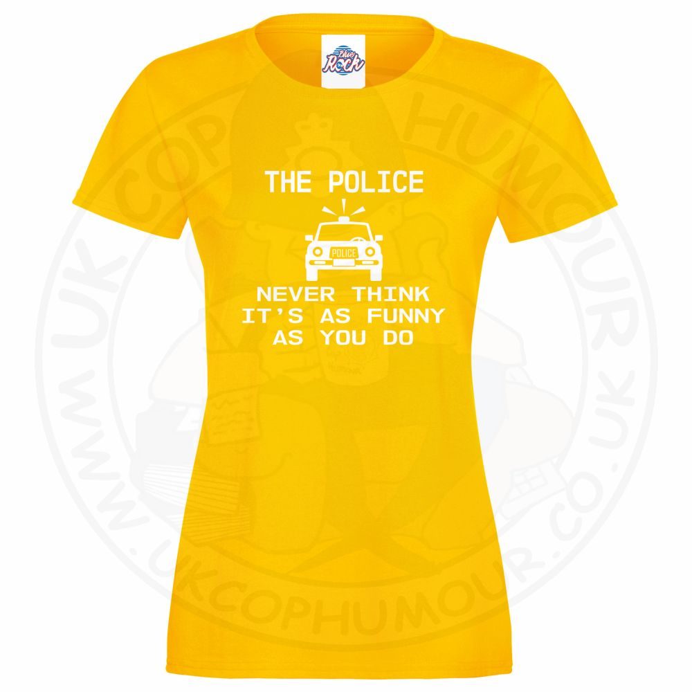 Womens Not Funny T-Shirt - Image 2