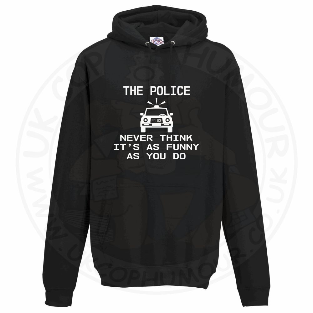 Unisex Not Funny Hoodie - Image 13