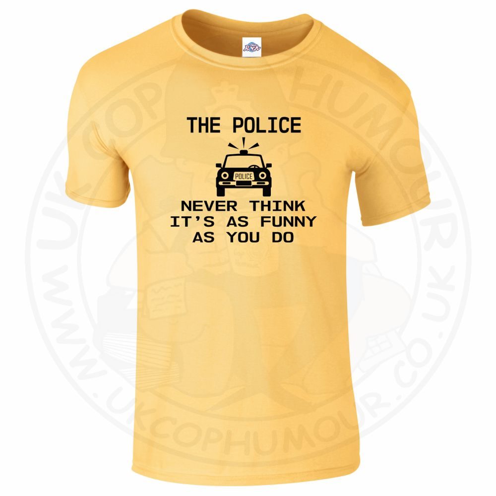 Mens Not Funny T-Shirt - Image 14