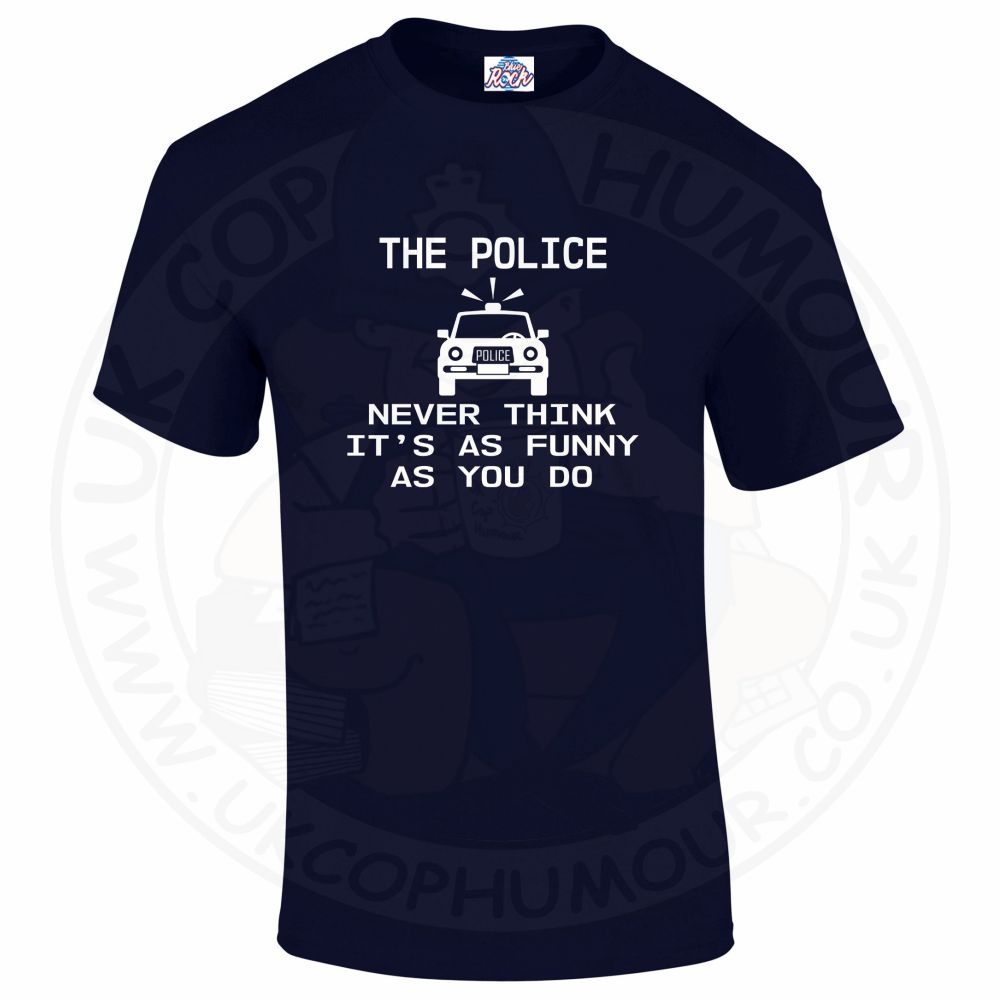 Mens Not Funny T-Shirt - Image 6