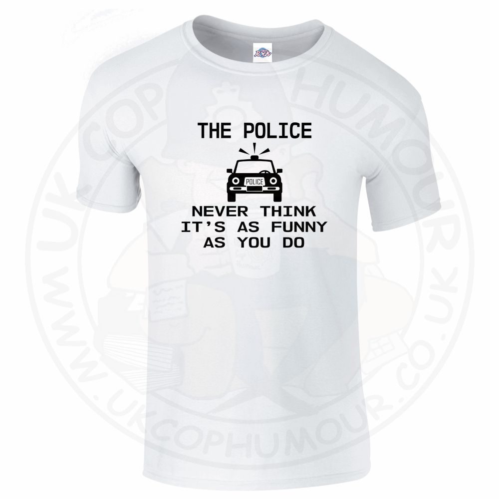 Mens Not Funny T-Shirt - Image 2