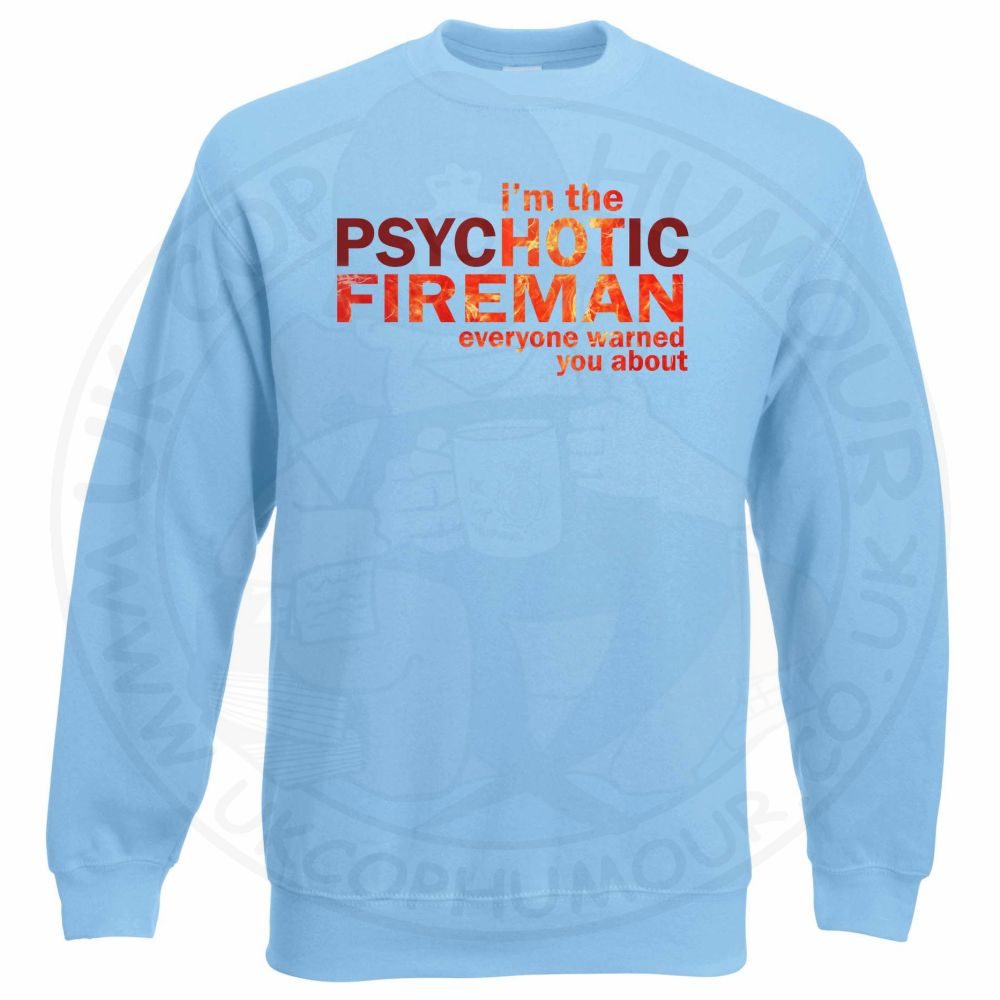 Hot Fireman Sweatshirt - Image 4