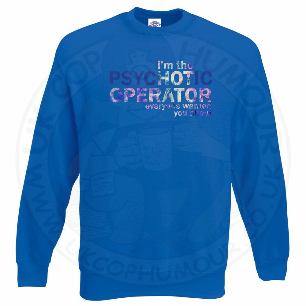 Hot Operator Sweatshirt - Image 6