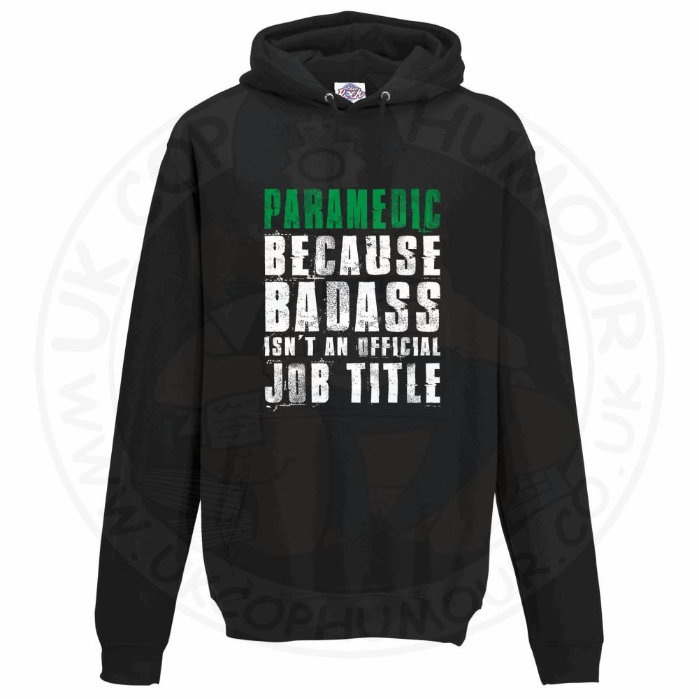 Unisex Badass Paramedic Hoodie - Image 3