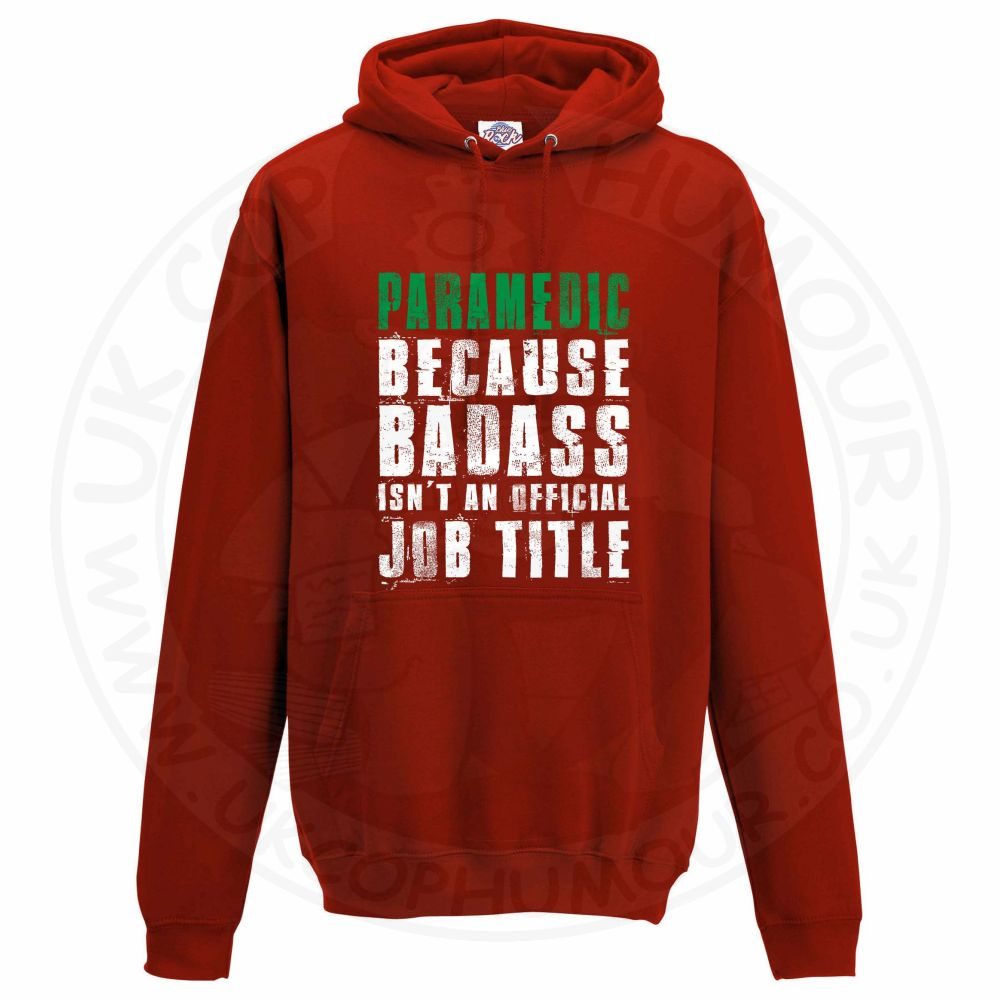 Unisex Badass Paramedic Hoodie - Image 13