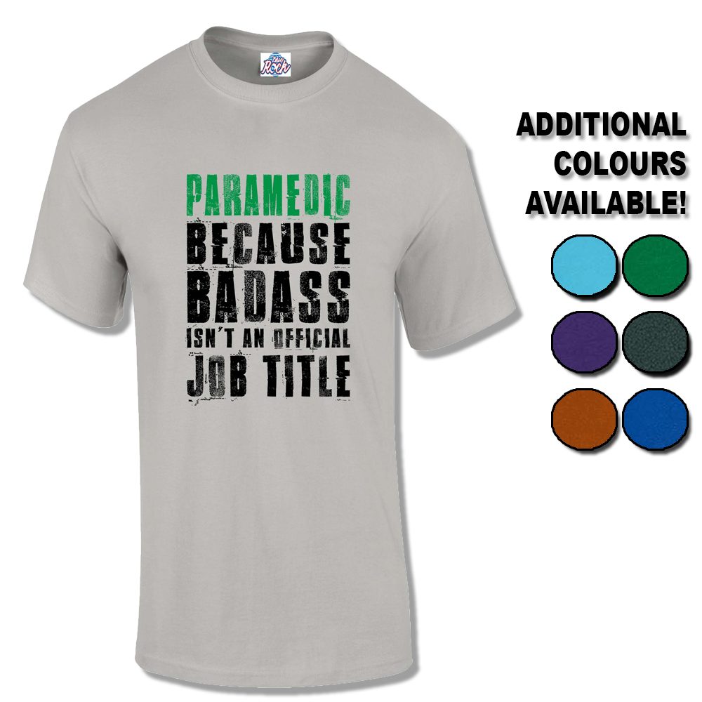 Mens Badass Paramedic T-Shirt