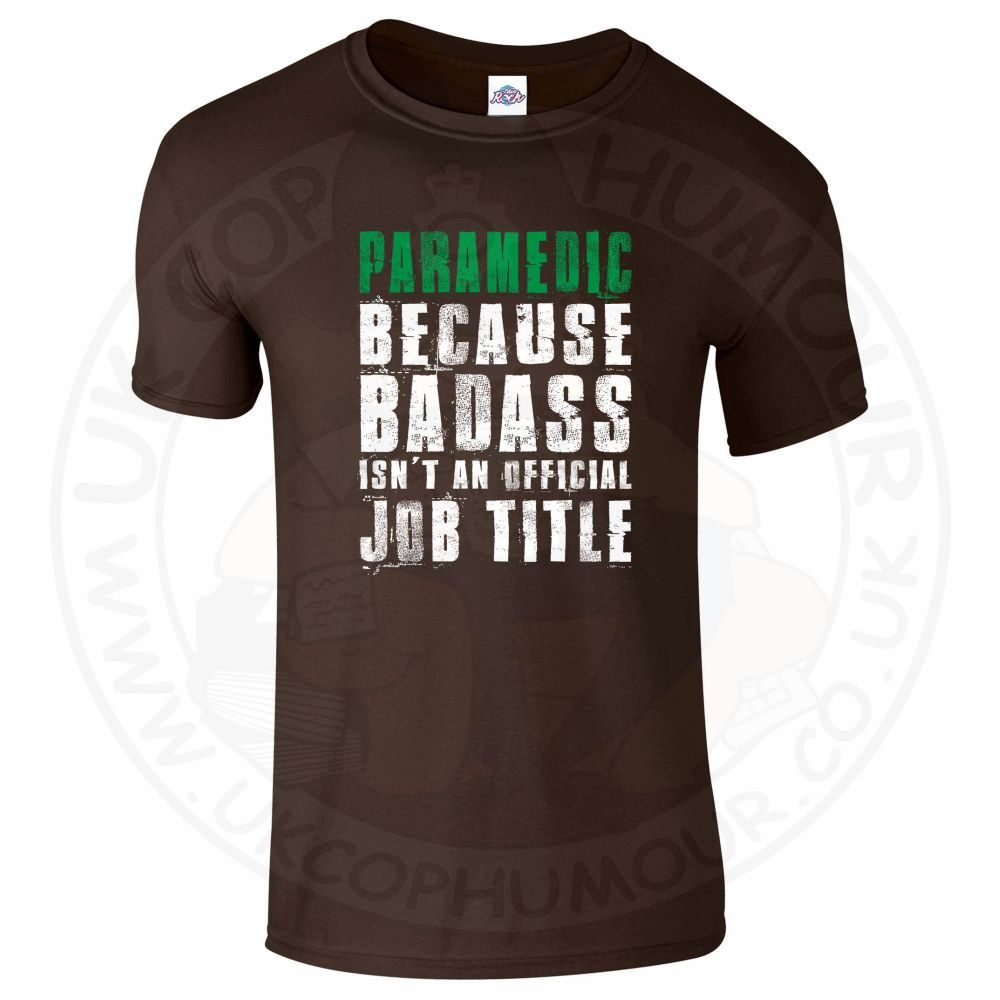 Mens Badass Paramedic T-Shirt - Image 5