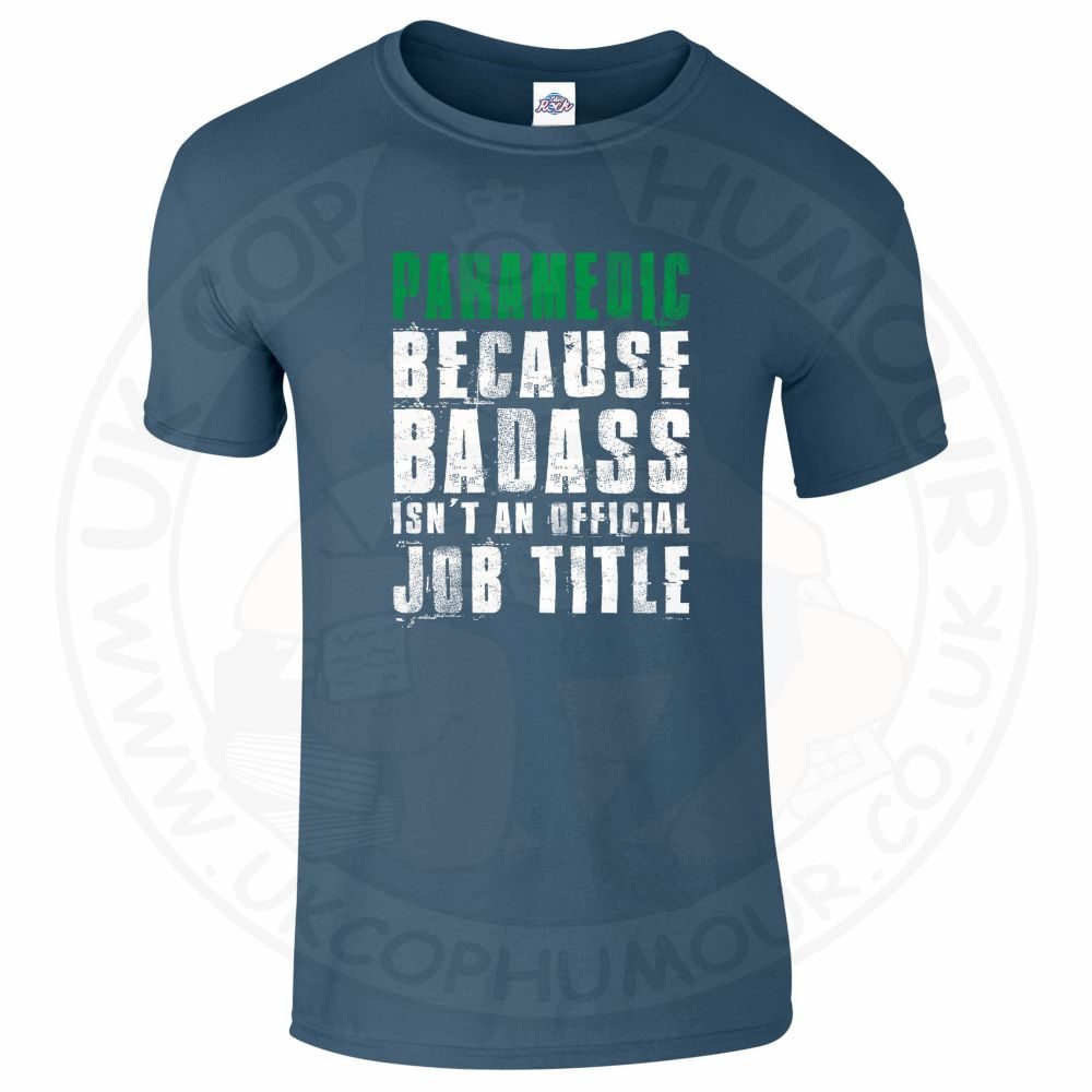 Mens Badass Paramedic T-Shirt - Image 7