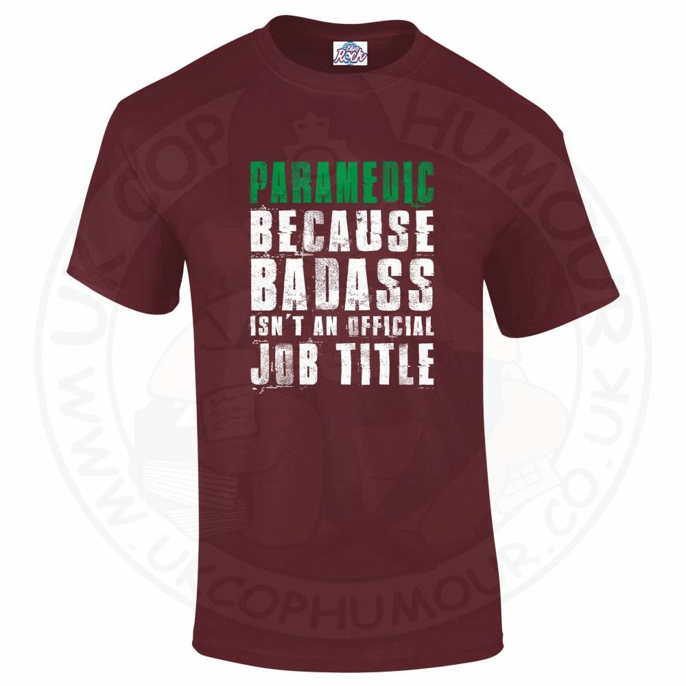 Mens Badass Paramedic T-Shirt - Image 9