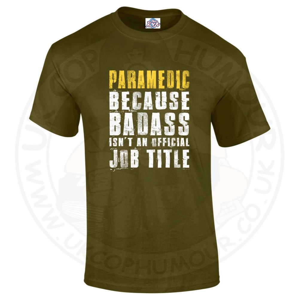 Mens Badass Paramedic T-Shirt - Image 12