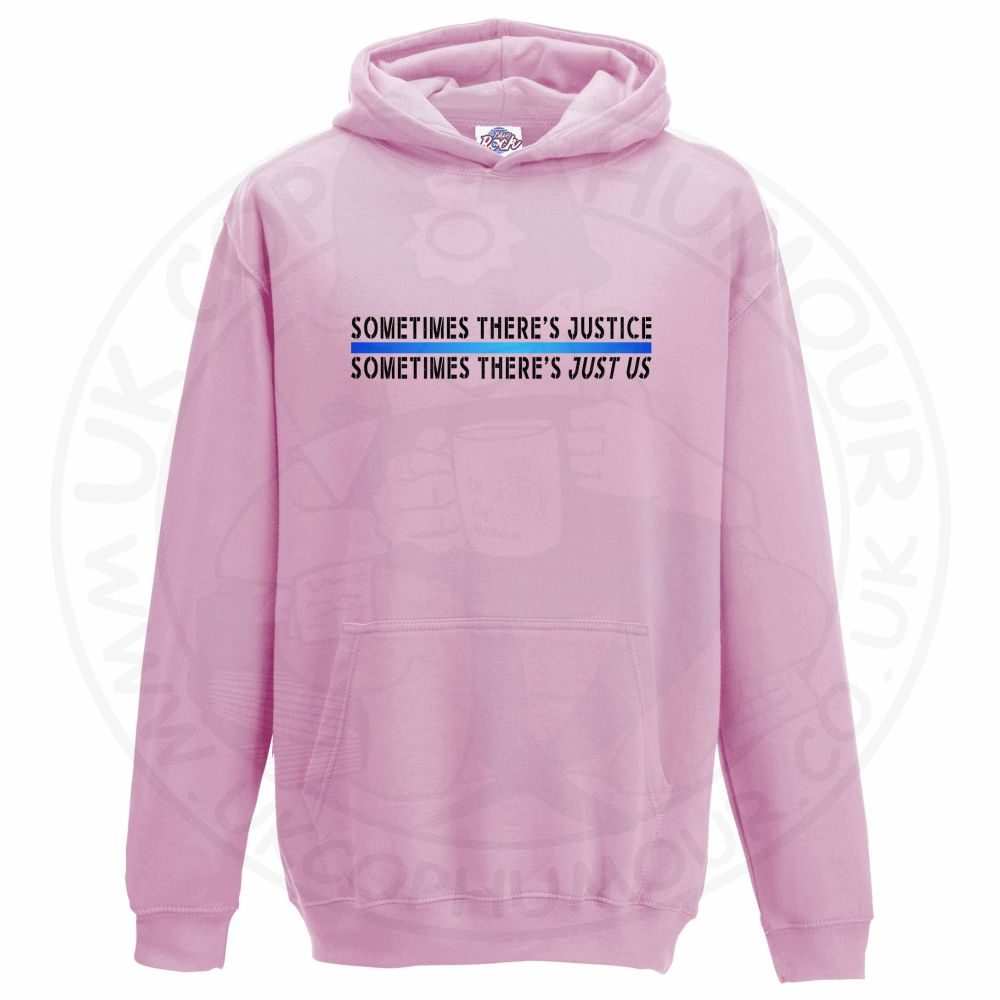 Kids Sometimes ... Just Us Hoodie - Image 5