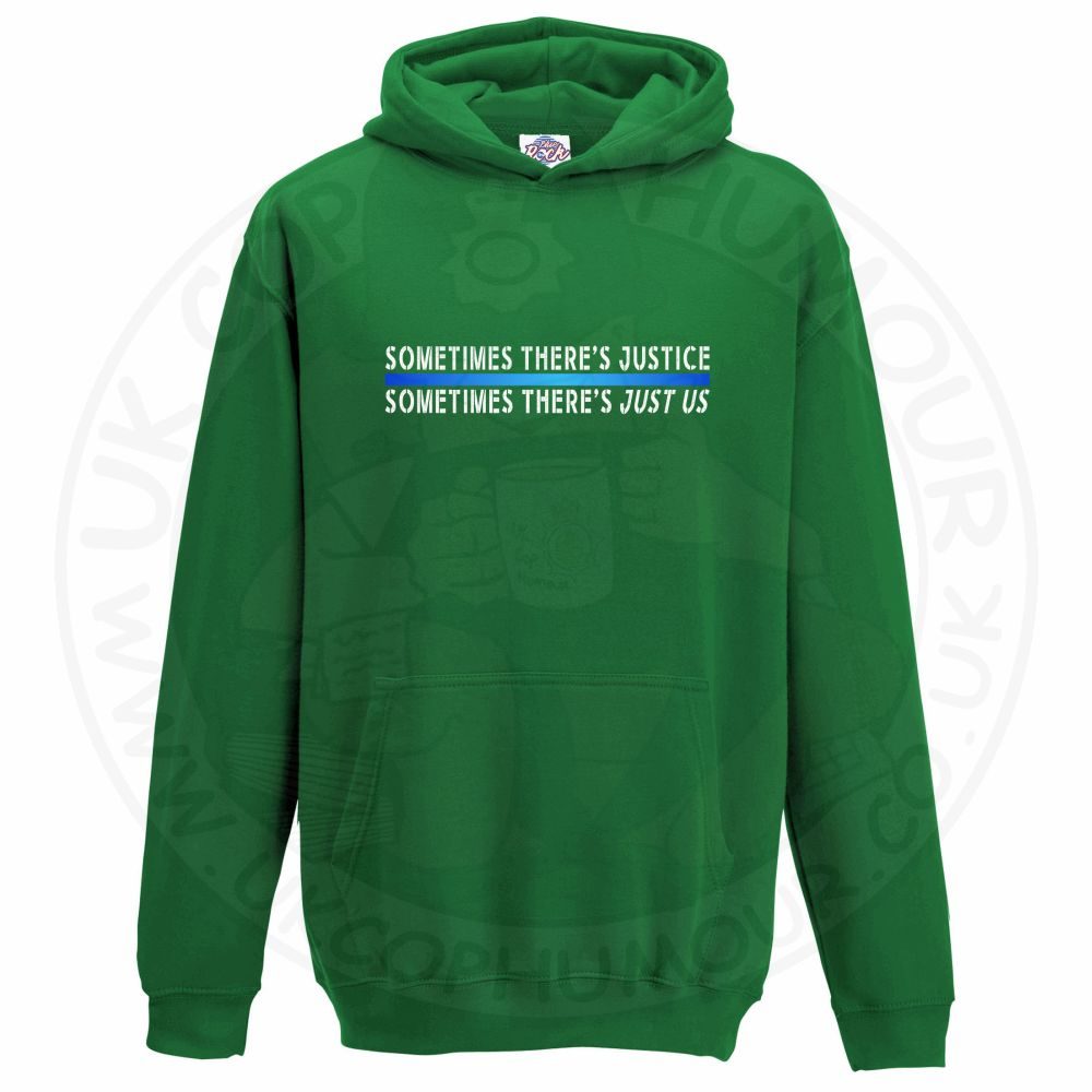 Kids Sometimes ... Just Us Hoodie - Image 8