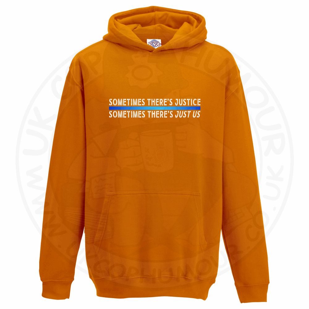 Kids Sometimes ... Just Us Hoodie - Image 11