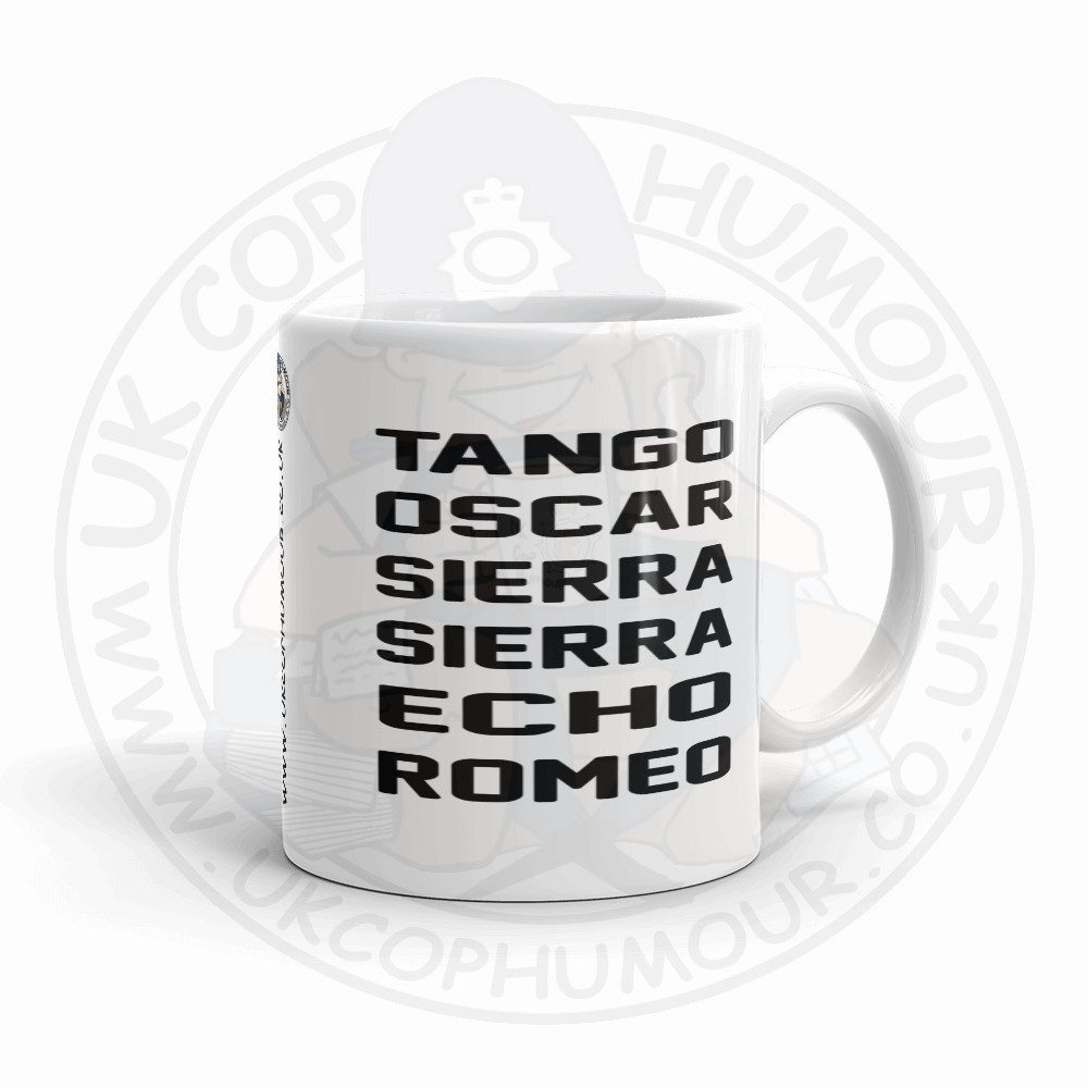 Tango Oscar Sierra Sierra Echo Romeo Mug - Image 3
