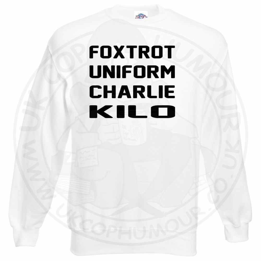 Foxtrot Uniform Charlie Kilo Sweatshirt - Image 10