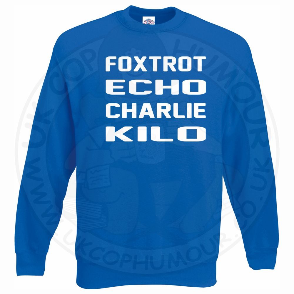 Foxtrot Echo Charlie Kilo Sweatshirt - Image 8