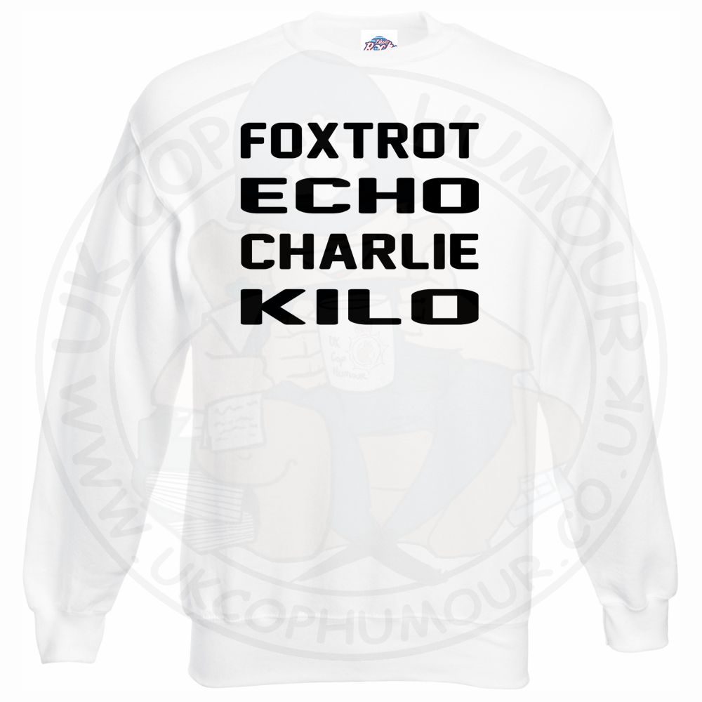 Foxtrot Echo Charlie Kilo Sweatshirt - Image 10