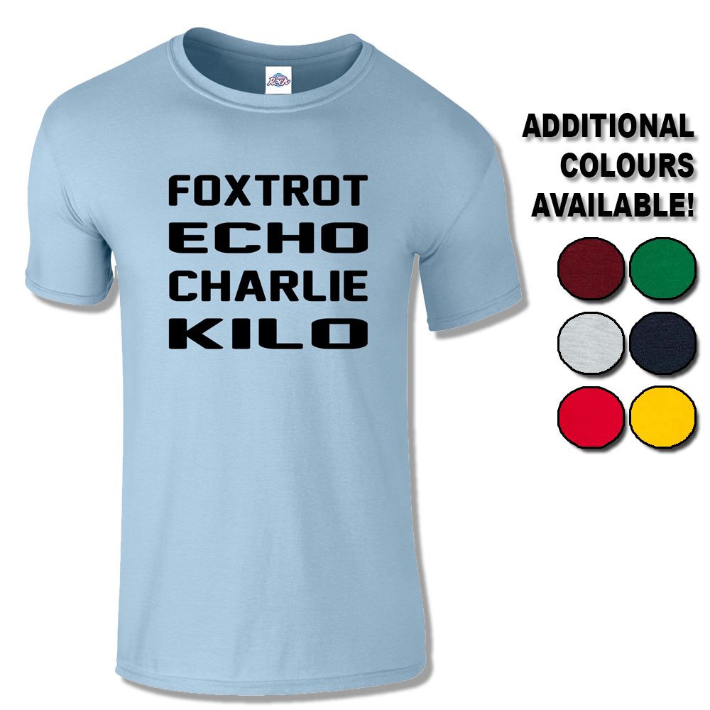 Mens Foxtrot Echo Charlie Kilo T-Shirt