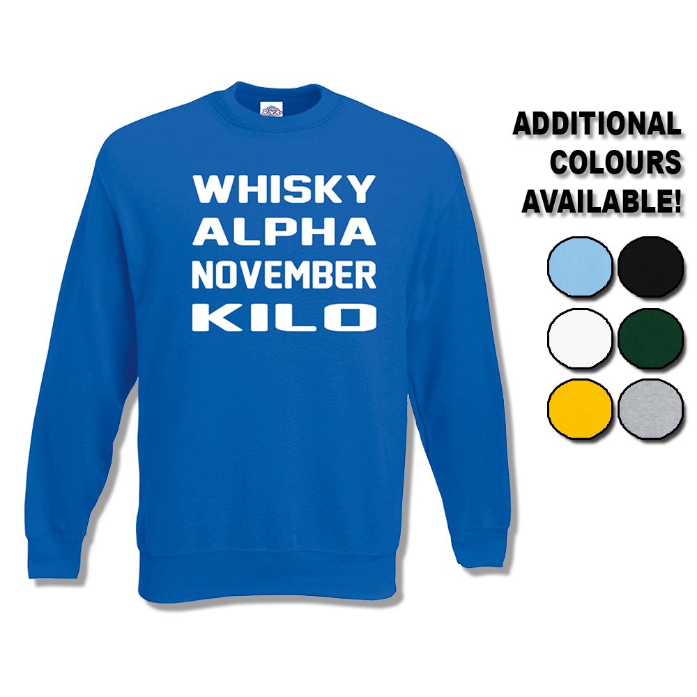 Whiskey Alpha November Kilo Sweatshirt