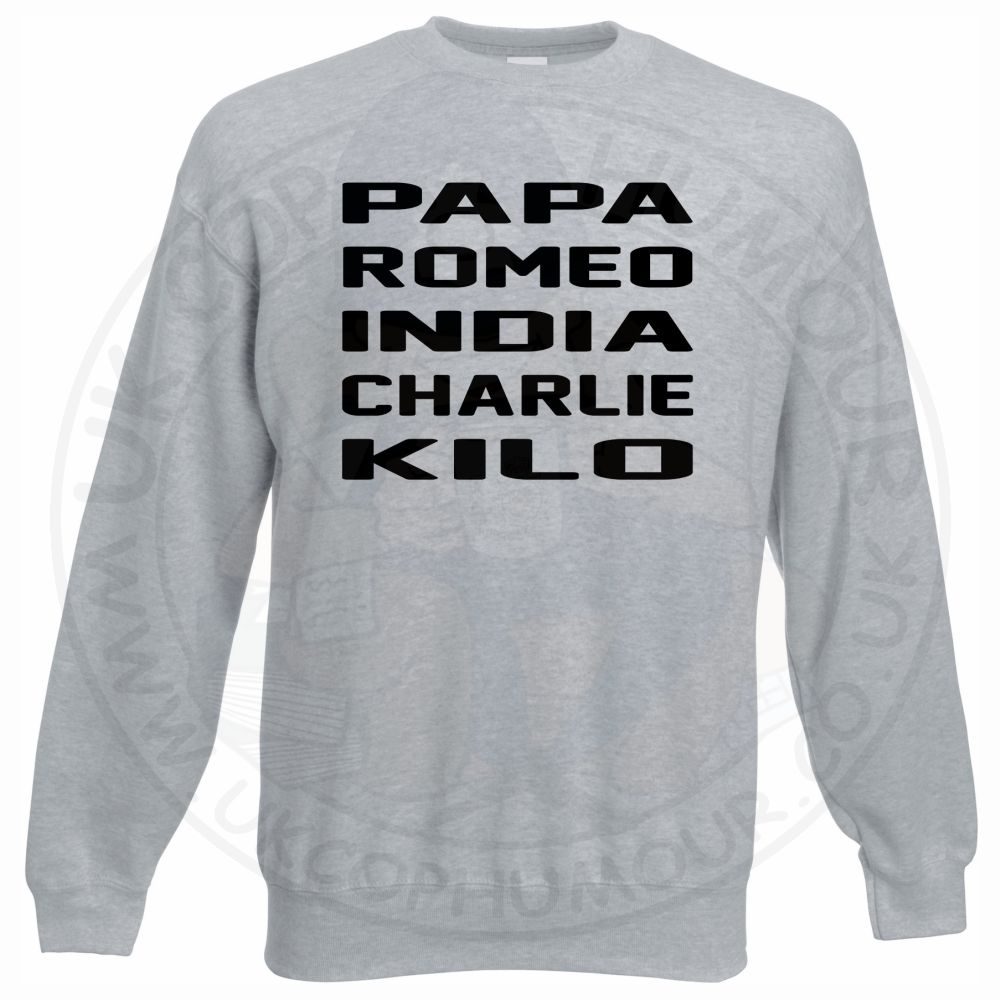 Papa Romeo India Charlie Kilo Sweatshirt - Image 4