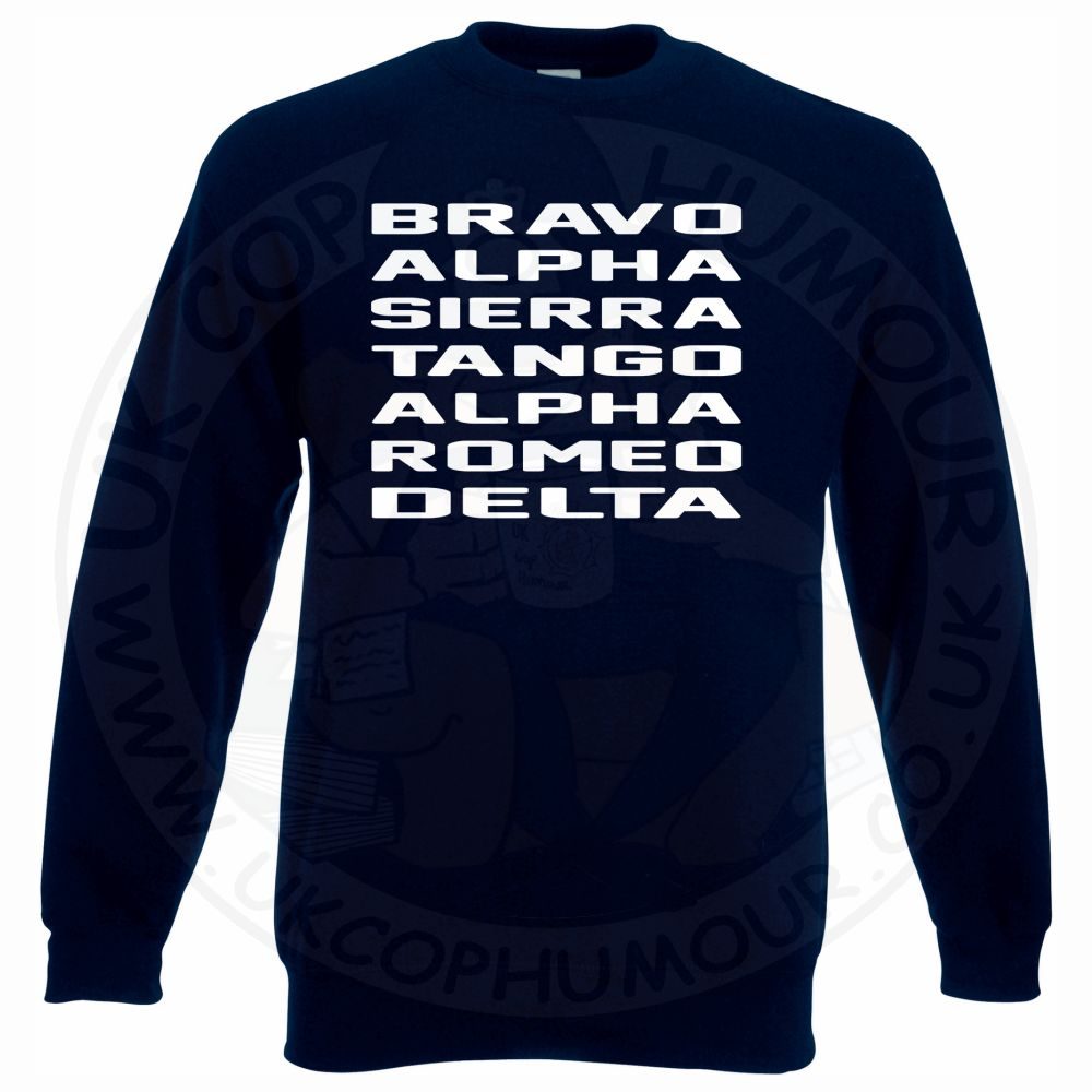 Bravo Alpha Sierra Tango Alpha Romeo Delta Sweatshirt - Image 6