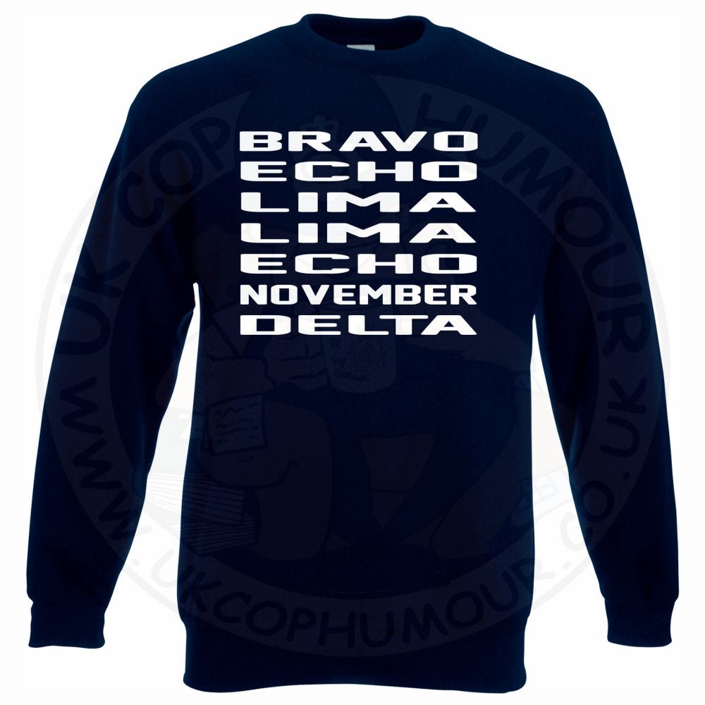 Bravo Echo Lima Lima Echo November Delta Sweatshirt - Image 6