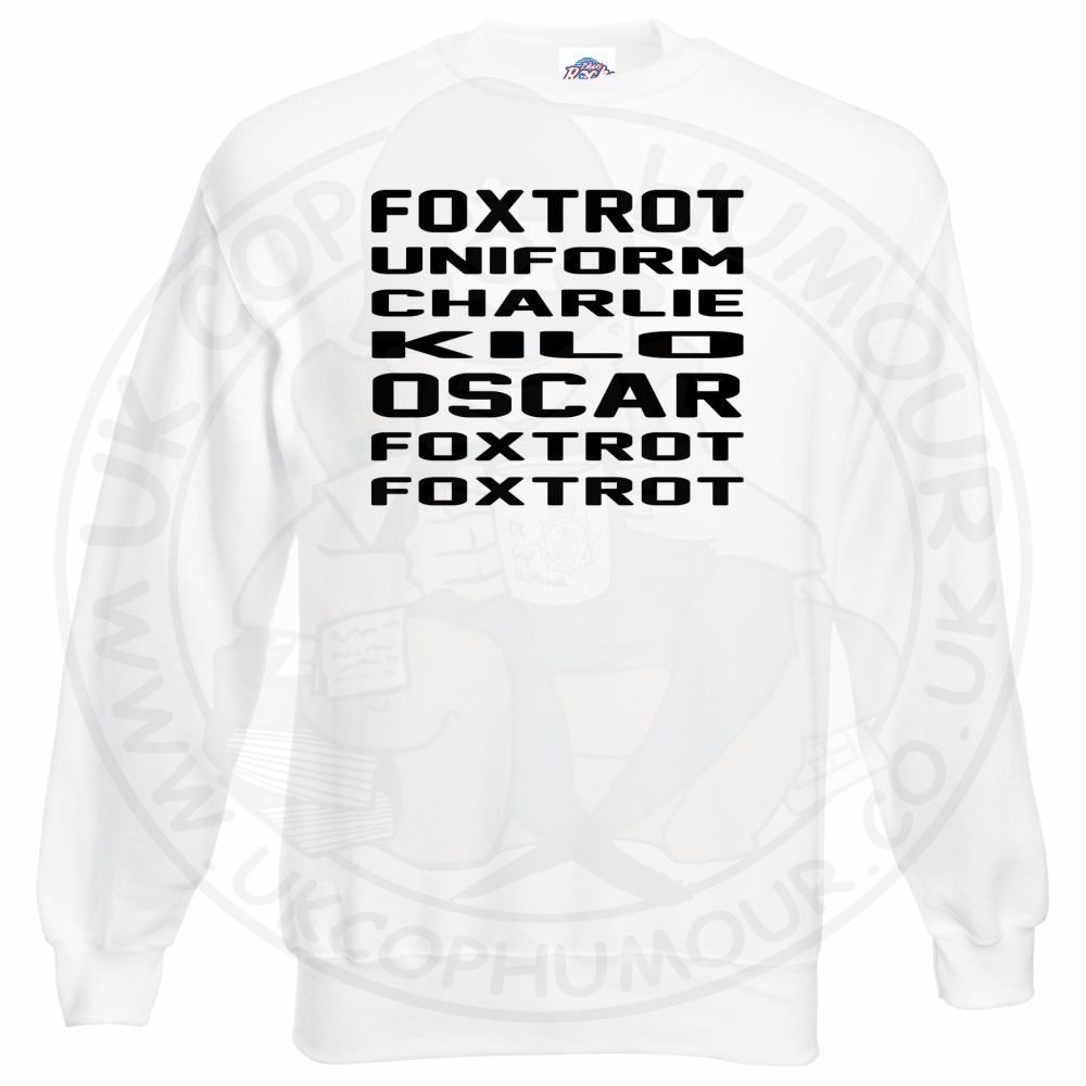 Foxtrot Uniform Charlie Kilo Oscar Foxtrot Foxtrot Sweatshirt - Image 10