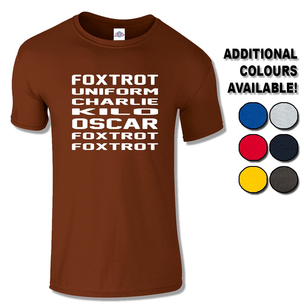 Mens Foxtrot Uniform Charlie Kilo Oscar Foxtrot Foxtrot T-Shirt