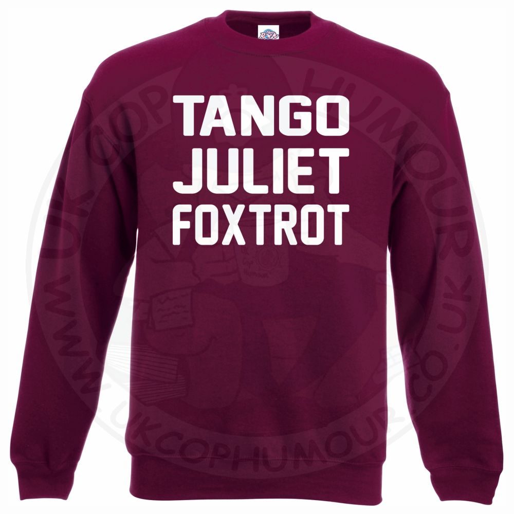 Tango Juliet Foxtrot Sweatshirt - Image 5
