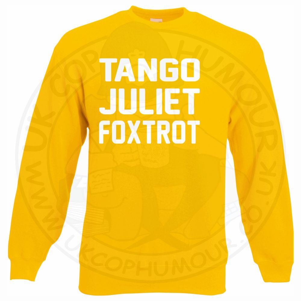 Tango Juliet Foxtrot Sweatshirt - Image 11