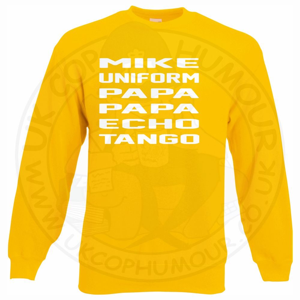 Mike Uniform Papa Papa Echo Tango Sweatshirt - Image 11