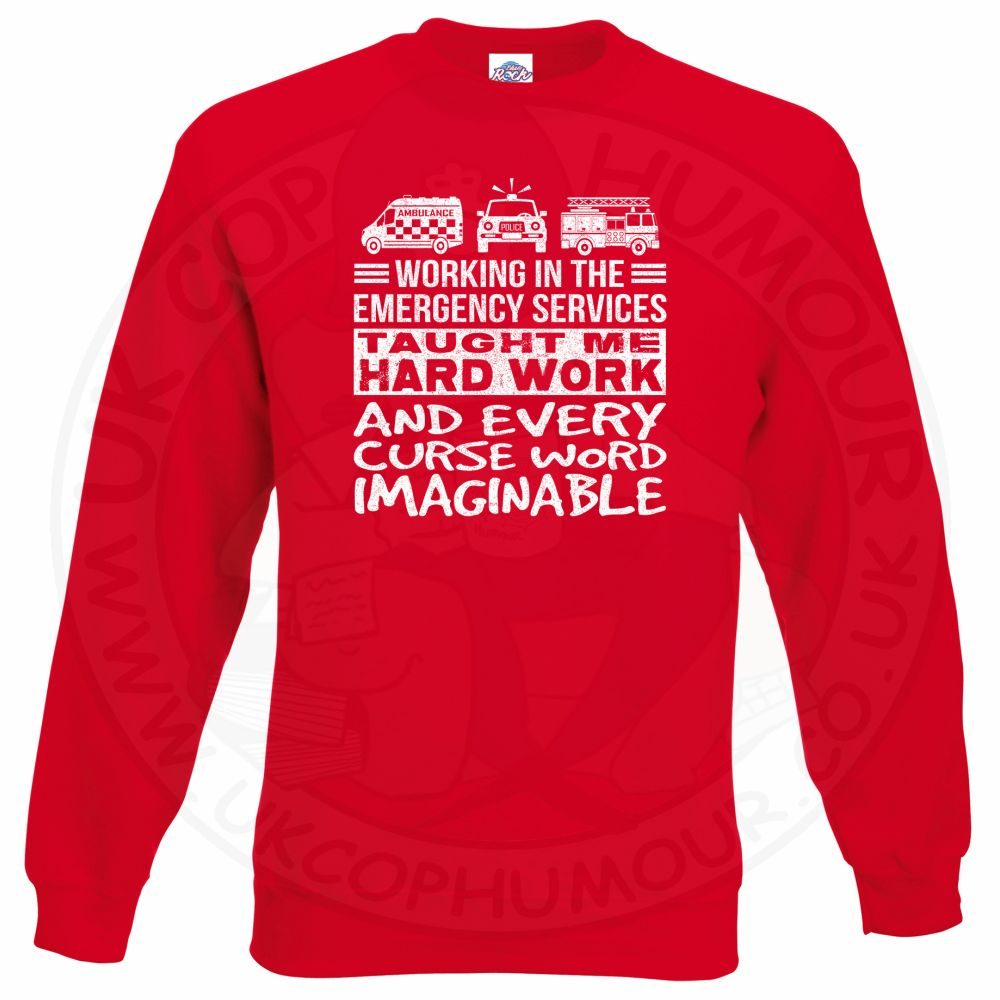 Taught Me Hard Work Sweatshirt - Image 7