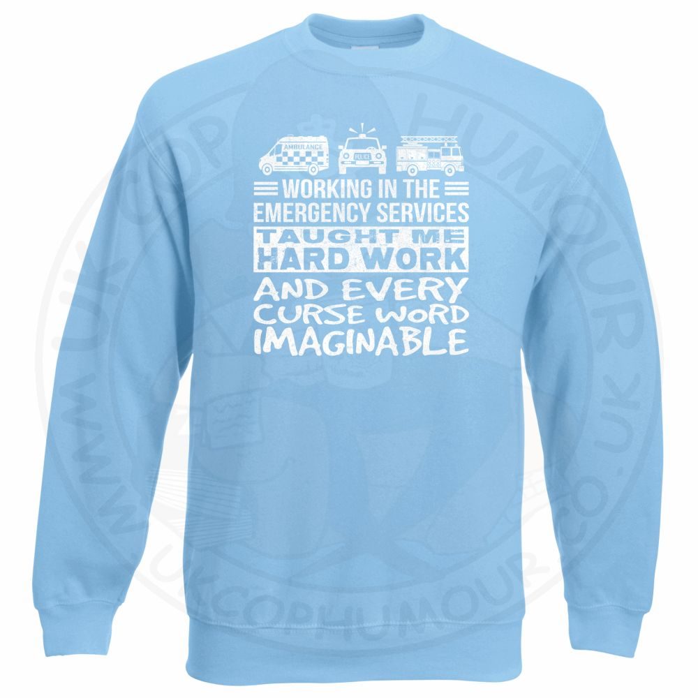 Taught Me Hard Work Sweatshirt - Image 5