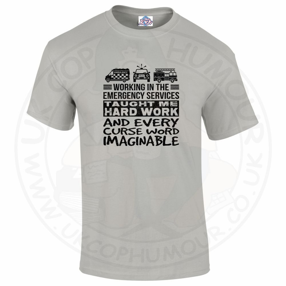 Mens Taught Me Hard Work T-Shirt