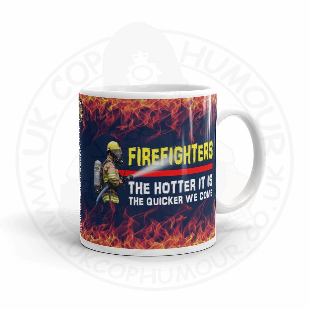 Firefighters Come Quick Mug - Image 3