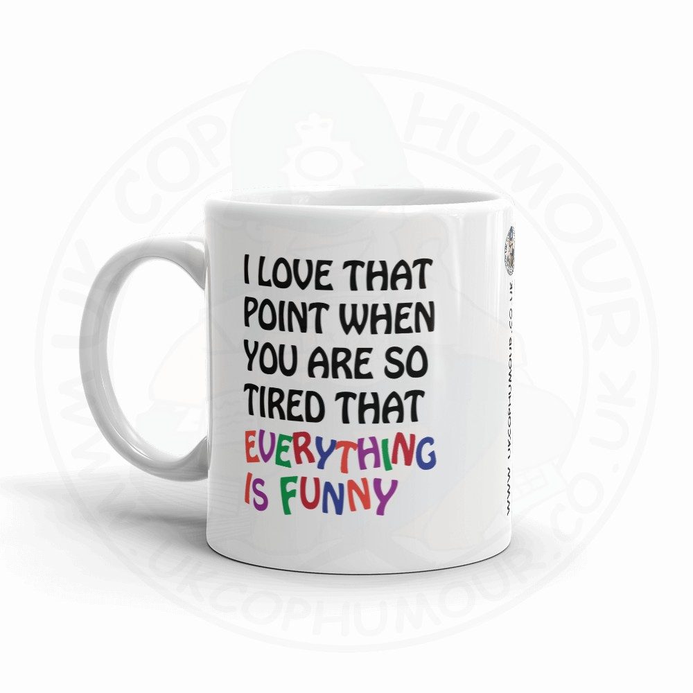 Tired Funny Mug