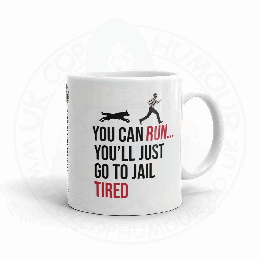 You Can Run... Mug - Image 3