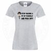 Womens AC-12 "Stop Making a Tit of Yourself" T-Shirt - Image 4