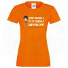 Womens AC-12 "Stop Making a Tit of Yourself" T-Shirt - Image 7