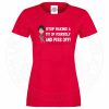 Womens AC-12 "Stop Making a Tit of Yourself" T-Shirt - Image 10