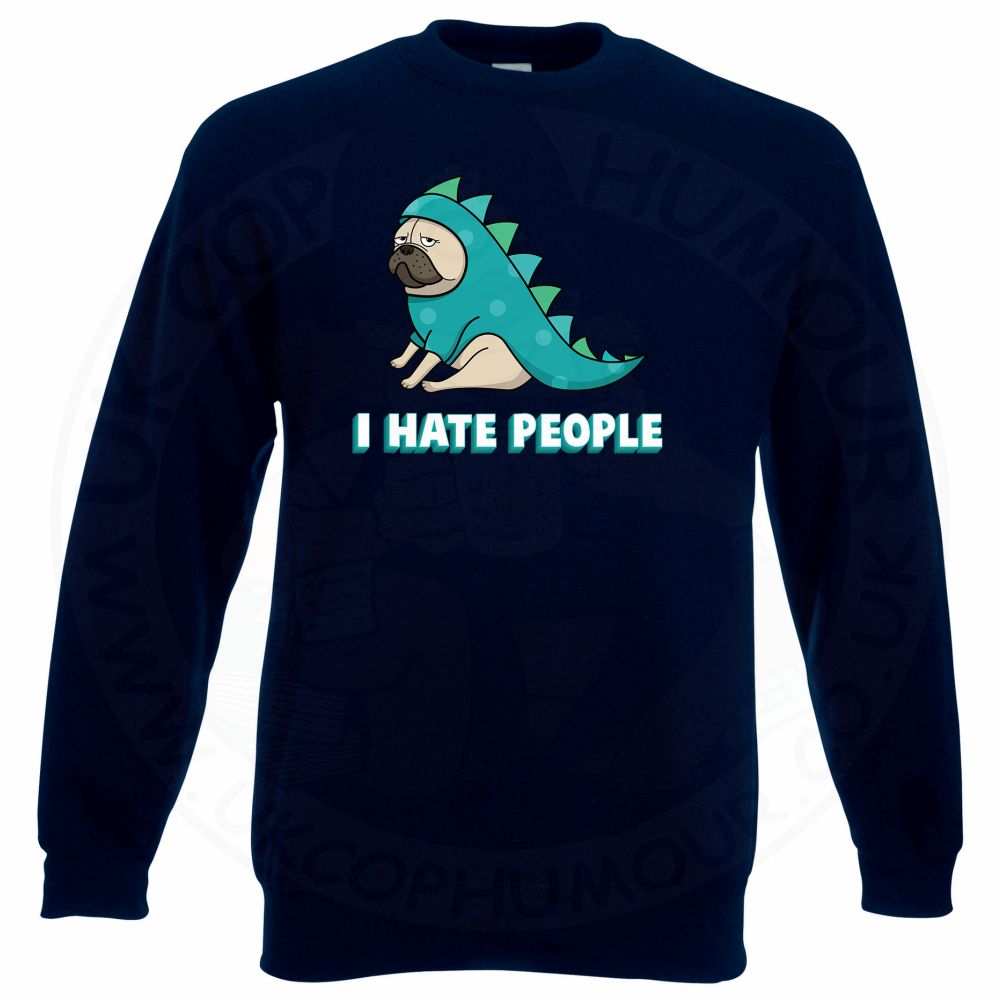 Hate People Sweatshirt