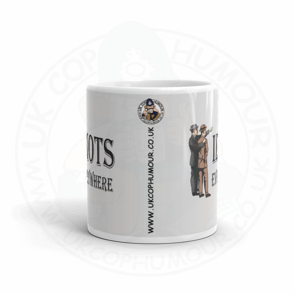 Idiots Everywhere Mug - Image 2