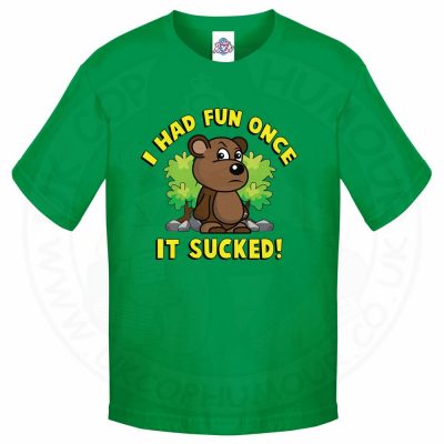 Kids HAD FUN ONCE IT SUCKED T-Shirt - Kelly Green, 12-13 Years