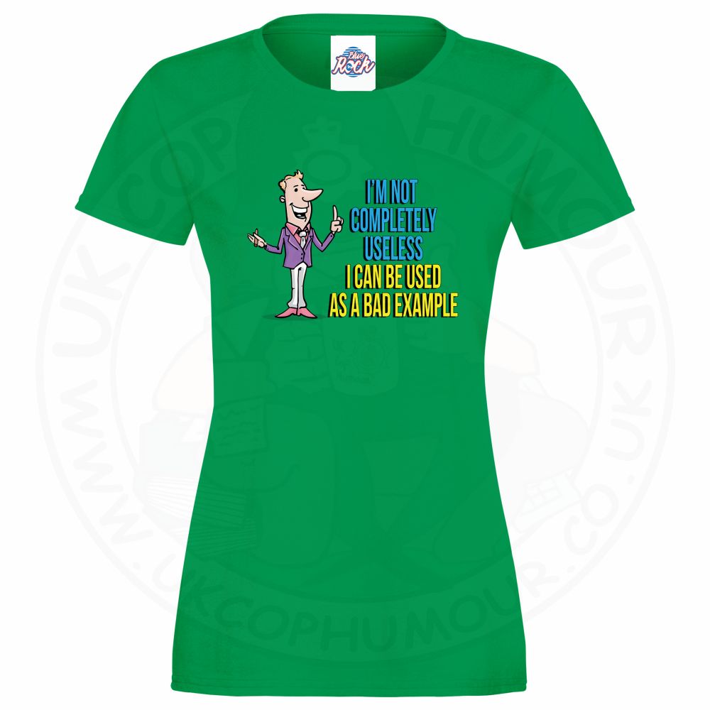 Ladies NOT COMPLETELY USELESS T-Shirt - Kelly Green, 18
