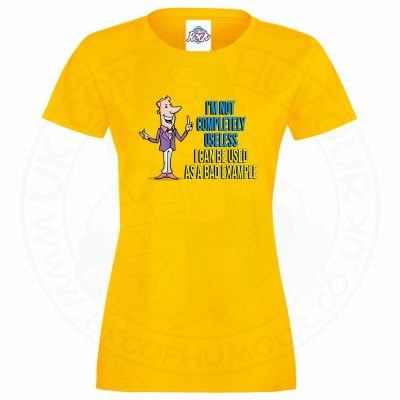 Ladies NOT COMPLETELY USELESS T-Shirt - Yellow, 18